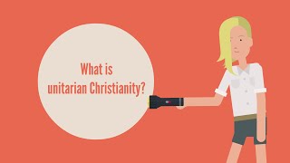 UCA  What is unitarianism [upl. by Rotman]