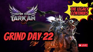 MU LEGEND OF TARKAN  DAY 22 [upl. by Atterbury]