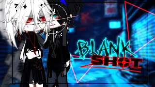 BLANK SHOT  BLGAY gcmm  Razeym [upl. by Odnanref960]