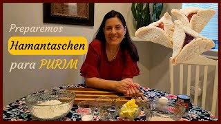 Preparemos Hamantaschen para Purim juntos Receta de Orejas de Aman y explicaciones de Purim [upl. by Eissert404]