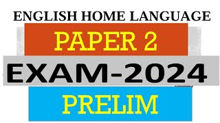 MEMO ENGLISH PAPER 2 PRELIM 2024 ENGLISH HOME LANGUANGE THUNDEREDUCGAUTENG PROVINCE [upl. by Anerb969]