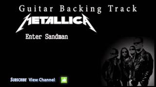 Metallica  Enter Sandman Guitar Backing Track wVocals [upl. by Akel]