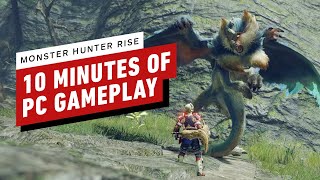 Monster Hunter Rise 10 Minutes of PC Gameplay [upl. by Glori]