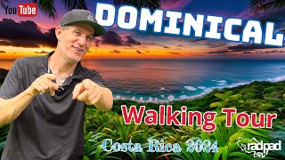 Dominical walking tour Costa Rica 2024 [upl. by Notwen218]