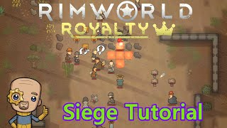 Rimworld Defence Guide Pt2 Sieges  Tutorial Nuggets [upl. by Woodall917]