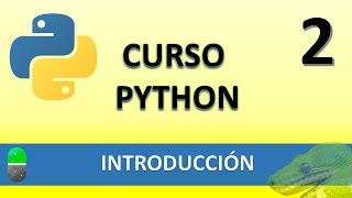 Curso Python Introducción Vídeo 2 [upl. by Lenaj]