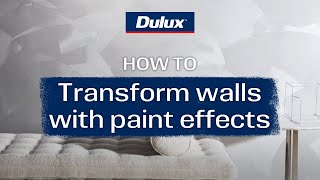 How to transform walls with paint effects  Dulux Design Effects [upl. by Zicarelli]