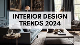 Top 10 Interior Design Trends for 2024 [upl. by Emirak]