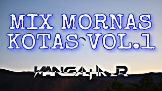 Mix Mornas Kotas Vol1 Dj Mangalha Jr [upl. by Aidnac]