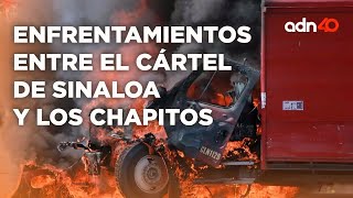 Sinaloa el territorio que se disputan quotLos Chapitosquot y el Cártel de Sinaloa I Todo Personal [upl. by Sakram]