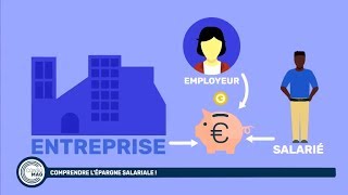 Comprendre l’épargne salariale [upl. by Hayalat]