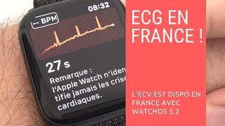 ECG sur Apple Watch disponible en France avec watchOS 52 [upl. by Arel919]