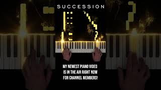 Succession Theme Song Piano Easy Version tvthemesongs succession nicholasbritell easypiano [upl. by Remmus]