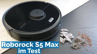 Roborock S5 Max Saugroboter im Test  Kann der S5 Max überzeugen [upl. by Aubrie]