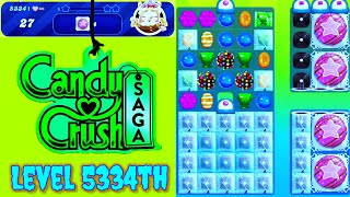 Level 5334th Candy Crush Saga Live Streaming On YouTube by SANKAT MOCHAN VLOGS [upl. by Edialeda275]