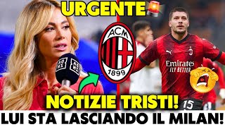 🚨BOMBA DEL GIORNO BRUTTE NOTIZIE PER I TIFOSI DEL MILAN NON UTILIZZATO NOTIZIE DEL MILAN DI OGGI [upl. by Nahtaj327]