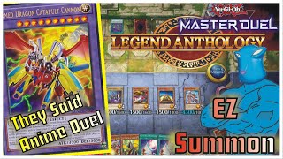 POWER ONE TURN ARMED DRAGON CATAPULT CANNON OJAMA DECK  LEGEND ANTHOLOGY YuGiOh Master Duel [upl. by Fabyola]