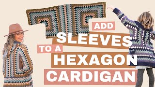 How to Add Sleeves to a Crochet Hexagon Cardigan CAMPFIRE CARDIGAN [upl. by Esaertal170]