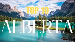 TOP 10 ALBERTA ATTRACTIONS  You HAVE To See [upl. by Avot]