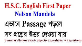 HSC English 1st paper Nelson MandelaHow to write summary amp follow chart [upl. by Borchert]