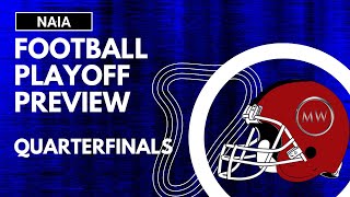 NAIA Football Quarterfinals Preview [upl. by Herrington]