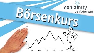 Börsenkurs einfach erklärt explainity® Erklärvideo [upl. by Clementis]