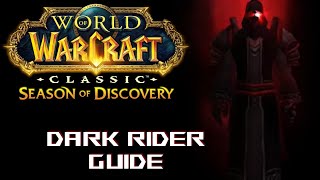 WoW SoD Dark Rider Guide [upl. by Alilahk]