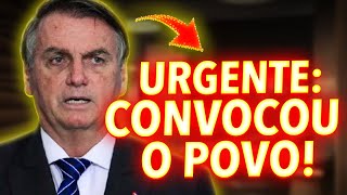 URGENTE BOLSONARO FEZ VÍDEO CONVOCANDO O POVO A SE MOBILIZAR HOJE NAS ELEIÇÕES COMPARTILHE [upl. by Lhadnek484]