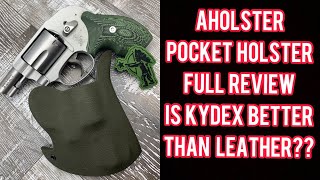 Aholster pocket holster review feat SampW 638 is Kydex better than leather￼ [upl. by Press]