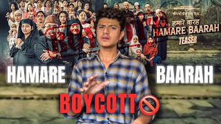 Boycott🚫  “Hamare Baarah Movie”  Full Explained What You Need to Know  Sami Khan [upl. by Shatzer14]