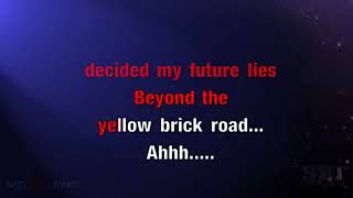 Goodbye Yellow Brick Road Karaoke Elton John [upl. by Ioj]