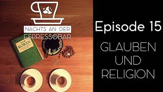 Podcast Deutsch  Episode 15 Glauben und Religion [upl. by Einnol]