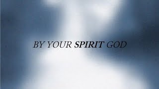 Kim WalkerSmith – Your Spirit Official Lyric Video [upl. by Yevrah]