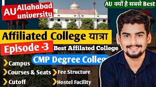 Allahabad University Best Affilated College CMP Degree College ReviewCourseampFeeAdmission Process [upl. by Malliw545]