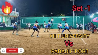 KIIT UNIVERSITY 🔥 VS PARADIP PORT 💥  ODISHA SENIOR STATE VOLLEYBALL CHAMPIONSHIP  volleyball [upl. by Ahsinan]