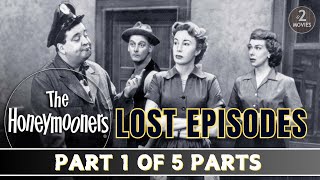 The Honeymooners Lost Episodes Part 1 of 5  Full Episodes jackiegleason classiccomedy [upl. by Ilohcin]