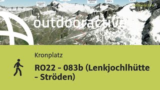 RO22  083b Lenkjochlhütte  Ströden [upl. by Alilak59]