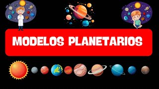 🔴🔵 Explorando los Modelos Planetarios De Geocentrismo a Heliocentrismo [upl. by Ainos]