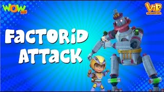 Vir The Robot Boy  Hindi Cartoon For Kids  Factroid attack  Animated Series Wow Kidz [upl. by Ytitsahc]