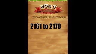 Word Connect Level 2161 2162 2163 2164 2165 2166 2167 2168 2169 2170 [upl. by Mayrim]