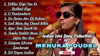 Menuka Poudel Songs Collection of Indian Idol  Best of Menuka Poudel Hindi Songs [upl. by Naujad]