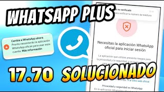 🔥 Whatsapp Plus esta FALLANDO SOLUCIONADO ERROR de Whatsapp Plus Ultima versión  Instalar FACIL 🤗 [upl. by Andras]