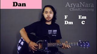 Chord Gampang Dan  Sheila On 7 by Arya Nara Tutorial Gitar Untuk Pemula [upl. by Maurizia]