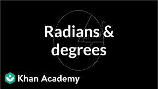 Radian and degree  Unit circle definition of trig functions  Trigonometry  Khan Academy [upl. by Attennaj]