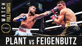 Plant vs Feigenbutz FULL FIGHT February 15 2020  PBC on FOX [upl. by Nylear379]