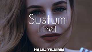 Linet  Sustum  Halil Yıldırım Remix [upl. by Anilejna]