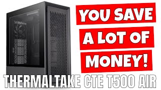 Thermaltake Full Tower CTE T500 AIR Much Cheaper Than Corsair 7000D [upl. by Wood175]