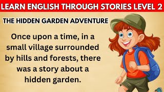 Learn English through Story Level 2  English stories  English listening practice  audio story [upl. by Fulvia]