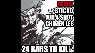 24 Bars To Kill quotFIREBALL REMIXquot feat TRUTHFUL aka STICKO JUN 4 SHOT amp CHOZEN LEE [upl. by Leunam]