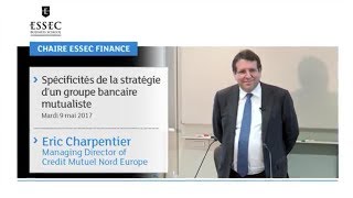 Spécificités de la stratégie dun groupe bancaire mutualiste [upl. by Cardwell]